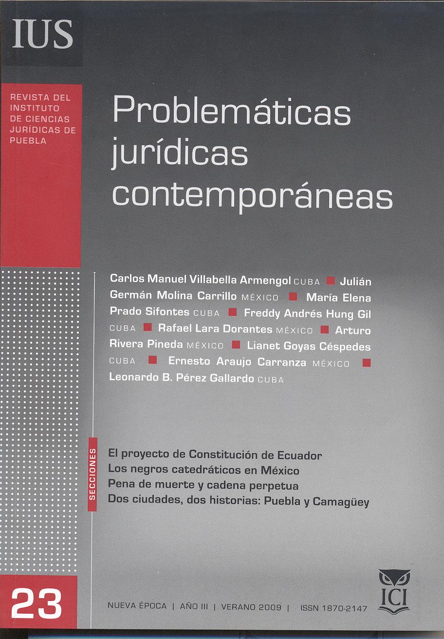 					Ver Vol. 3 Núm. 23 (2009): Problemáticas jurídicas contemporáneas
				